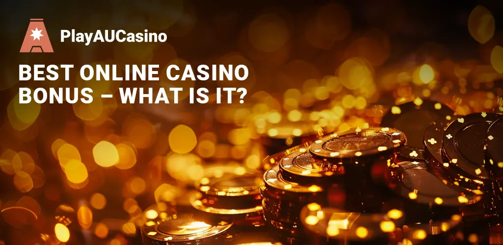 TOP-10 Casino Bonuses for Aussies