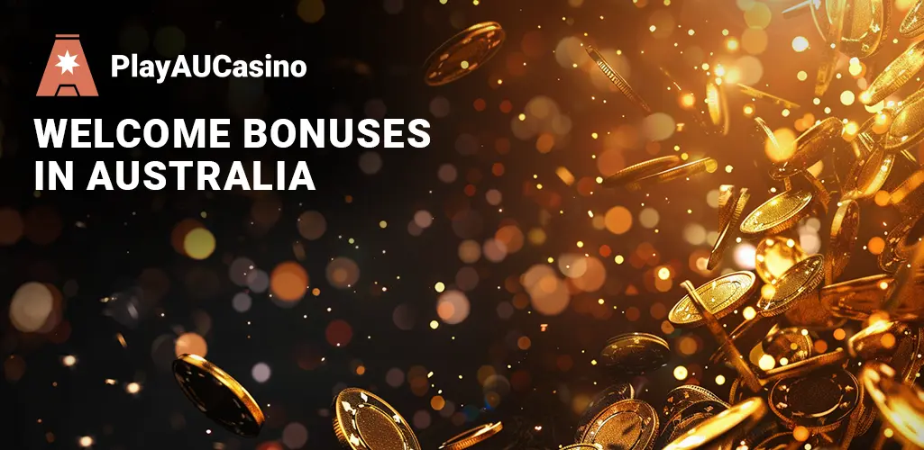 Understanding the Concept of Welcome Bonuses in Australian Online Casinos